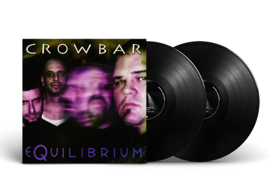 Crowbar - Equilibrium; BLACK LPs