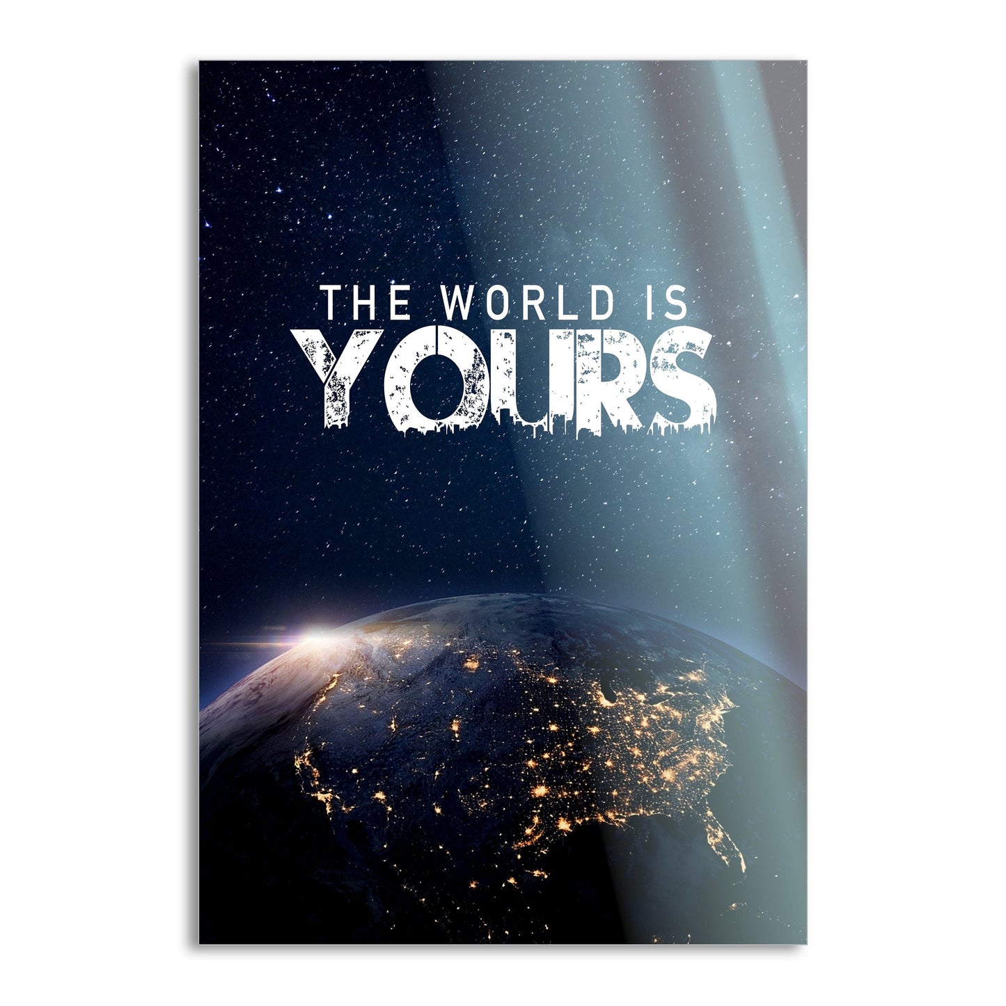 The World is yours - Leinwandbild Motivation